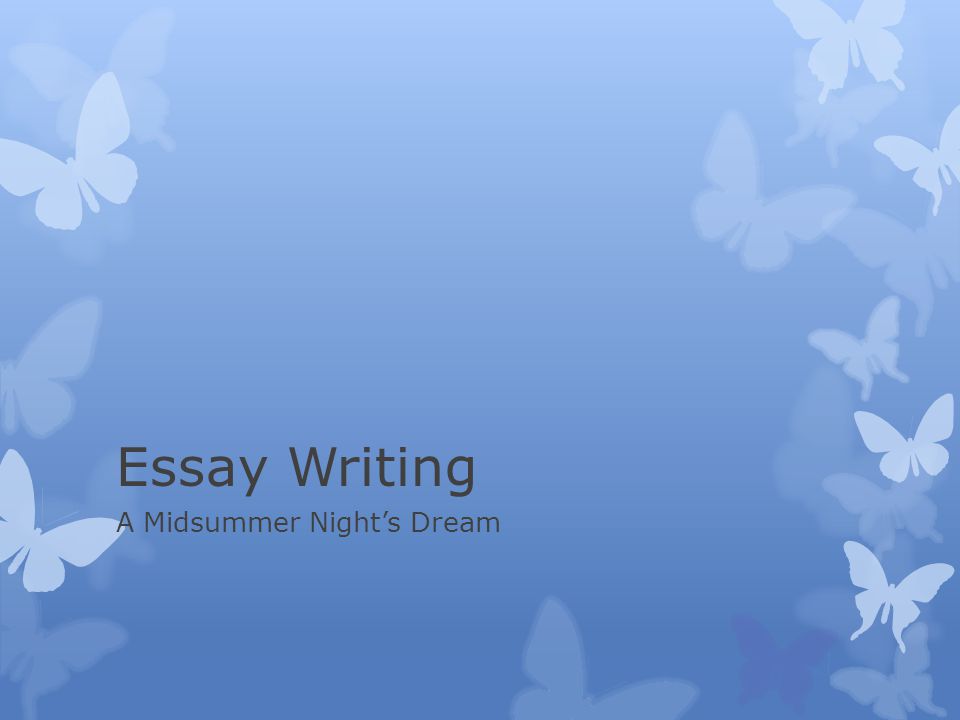 A Midsummer Night's Dream Essay